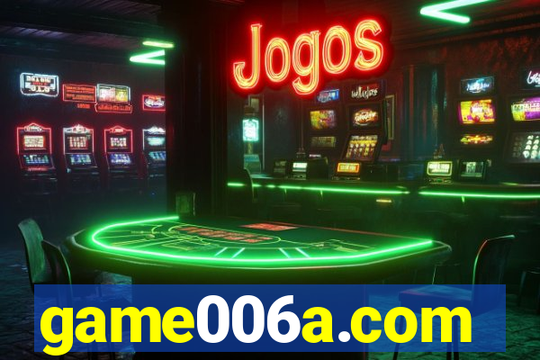 game006a.com