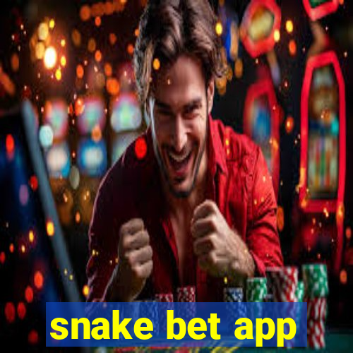 snake bet app