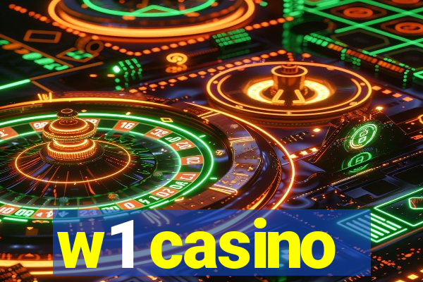 w1 casino