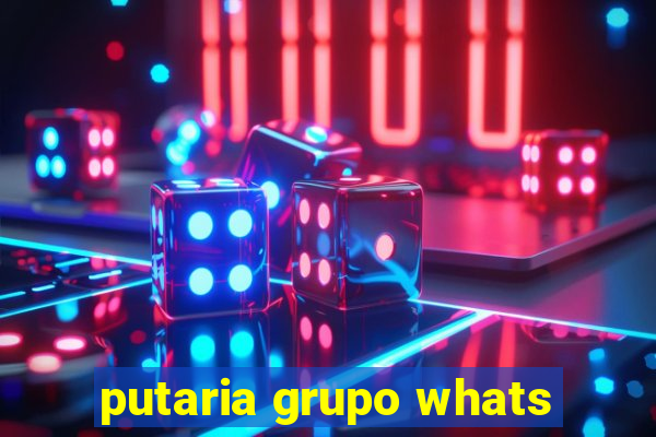 putaria grupo whats