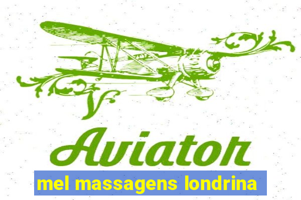 mel massagens londrina