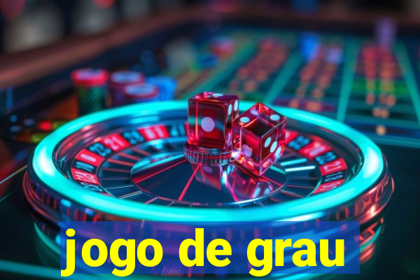 jogo de grau