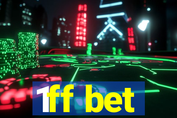 1ff bet