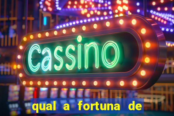 qual a fortuna de raiam santos