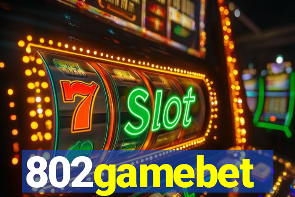 802gamebet