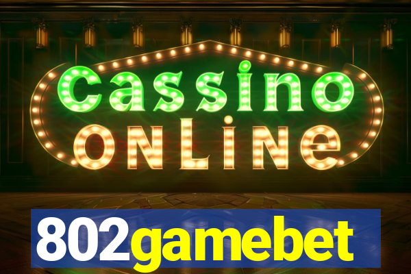 802gamebet