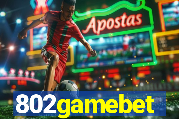 802gamebet