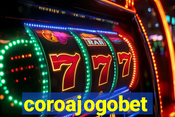 coroajogobet
