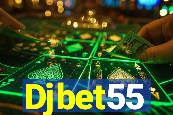 Djbet55