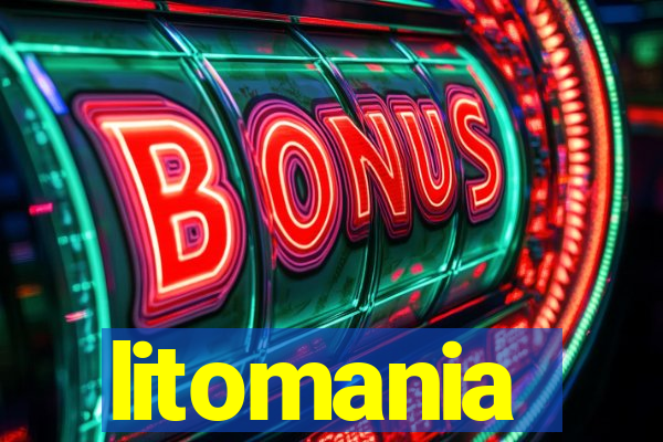 litomania