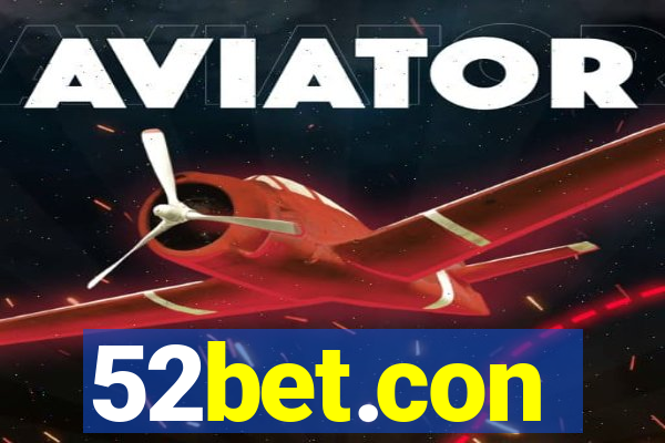 52bet.con