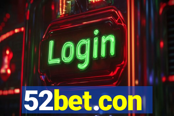 52bet.con