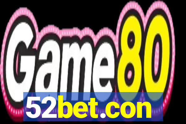 52bet.con