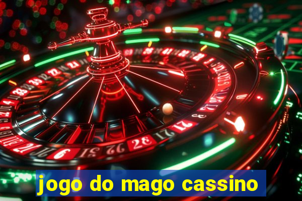 jogo do mago cassino