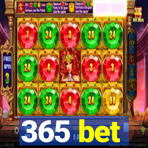 365 bet