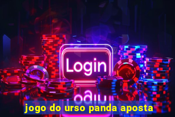 jogo do urso panda aposta