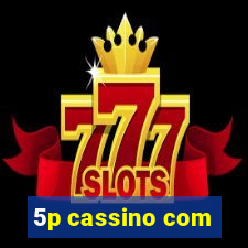 5p cassino com