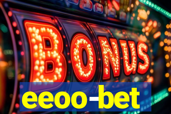 eeoo-bet
