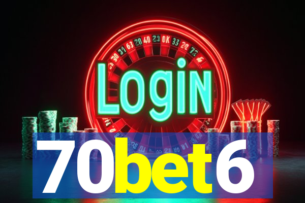 70bet6