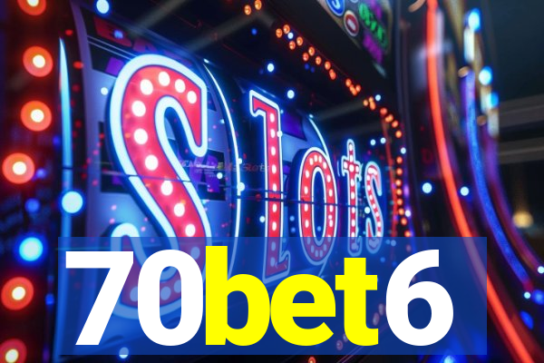 70bet6