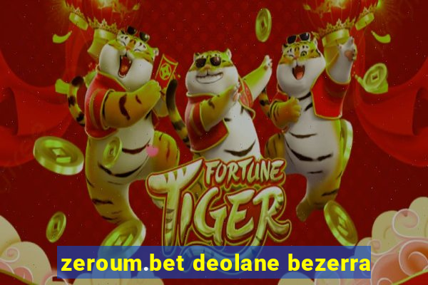 zeroum.bet deolane bezerra