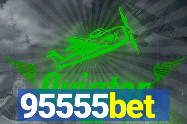 95555bet