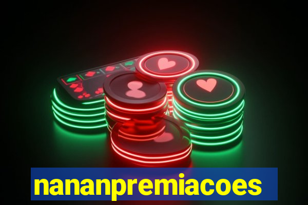 nananpremiacoes