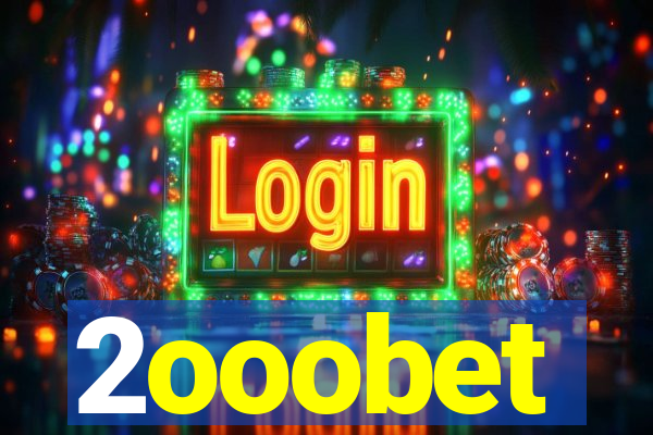 2ooobet