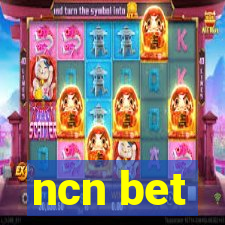 ncn bet