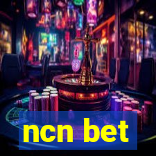 ncn bet