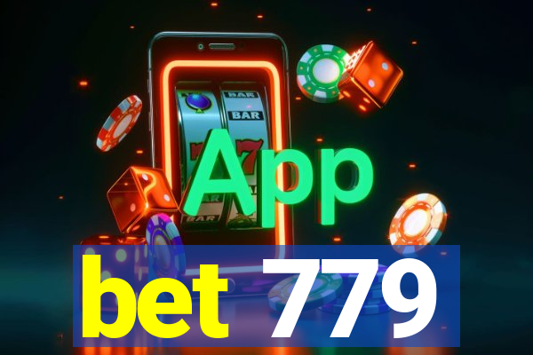 bet 779