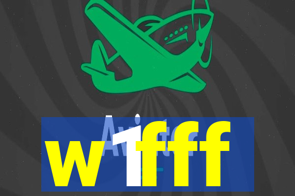 w1fff