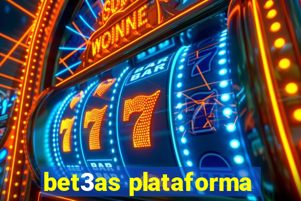 bet3as plataforma