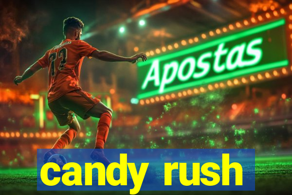 candy rush
