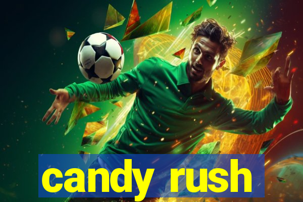 candy rush