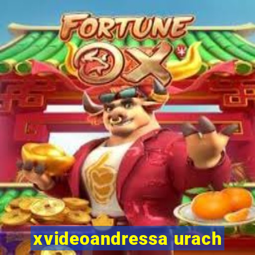xvideoandressa urach