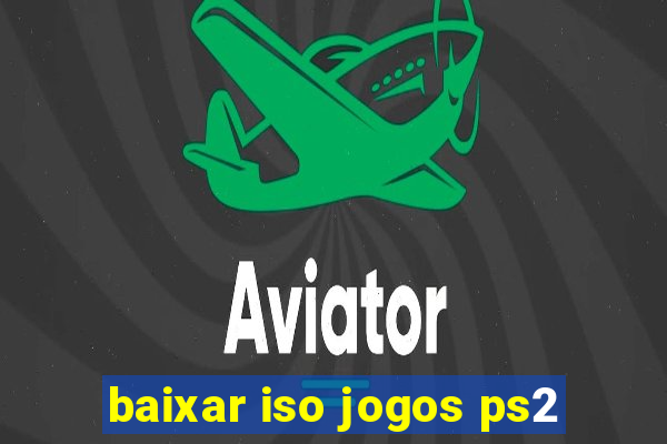 baixar iso jogos ps2