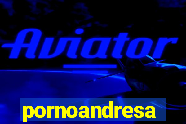 pornoandresa