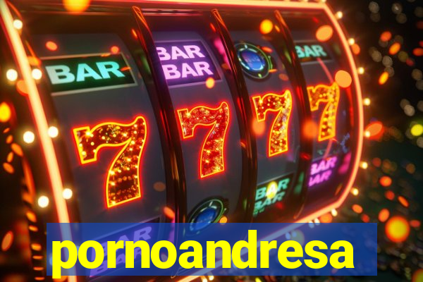 pornoandresa