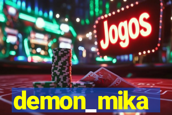 demon_mika