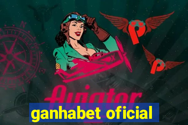 ganhabet oficial