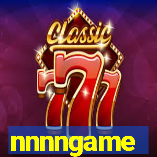nnnngame