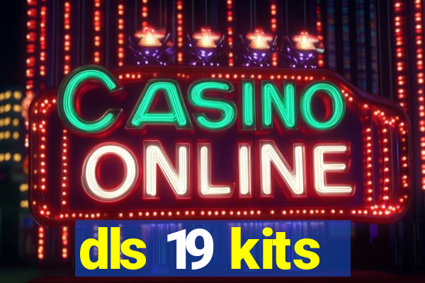 dls 19 kits