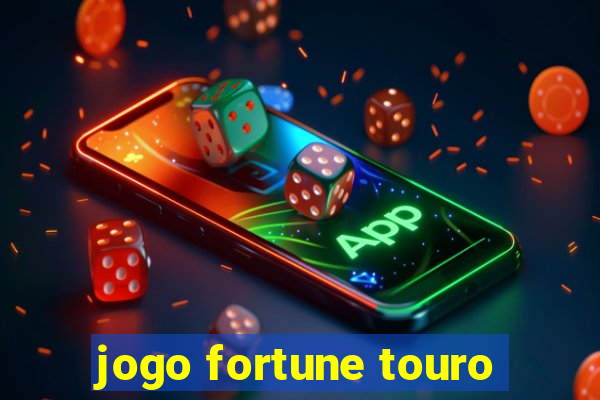 jogo fortune touro