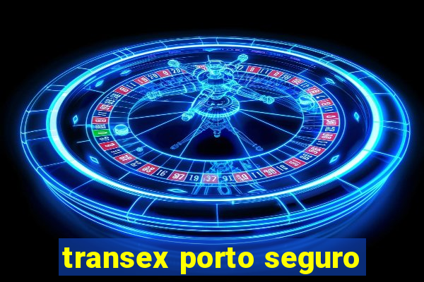 transex porto seguro