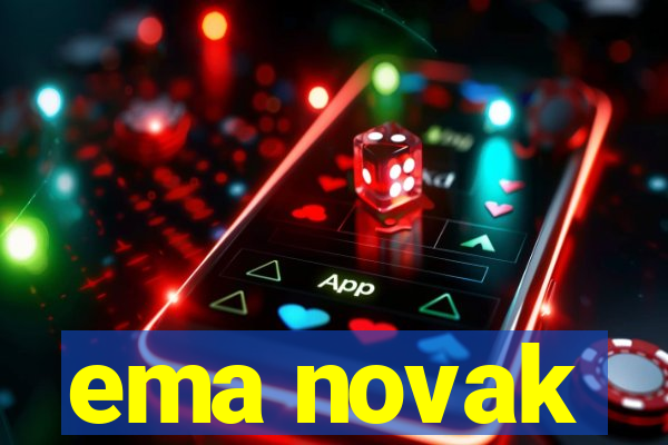 ema novak