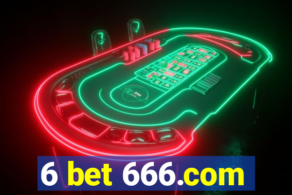 6 bet 666.com