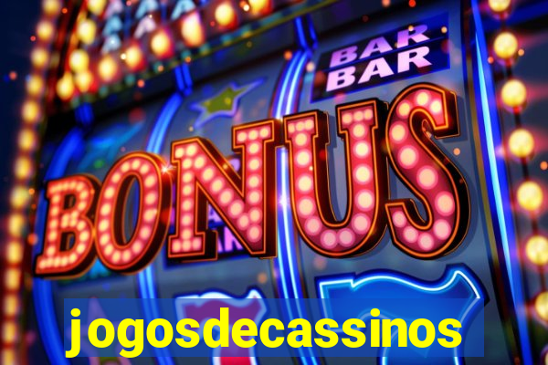 jogosdecassinos