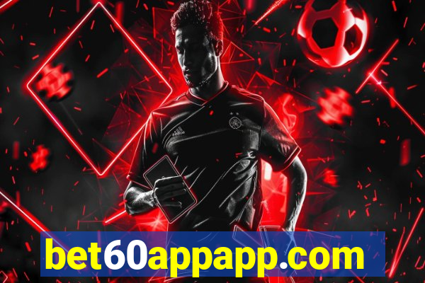 bet60appapp.com