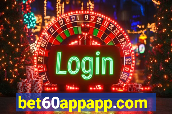 bet60appapp.com
